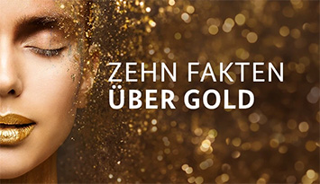 Portrait einer Frau mit goldenem Makeup und Text: Zehn Fakten über Gold