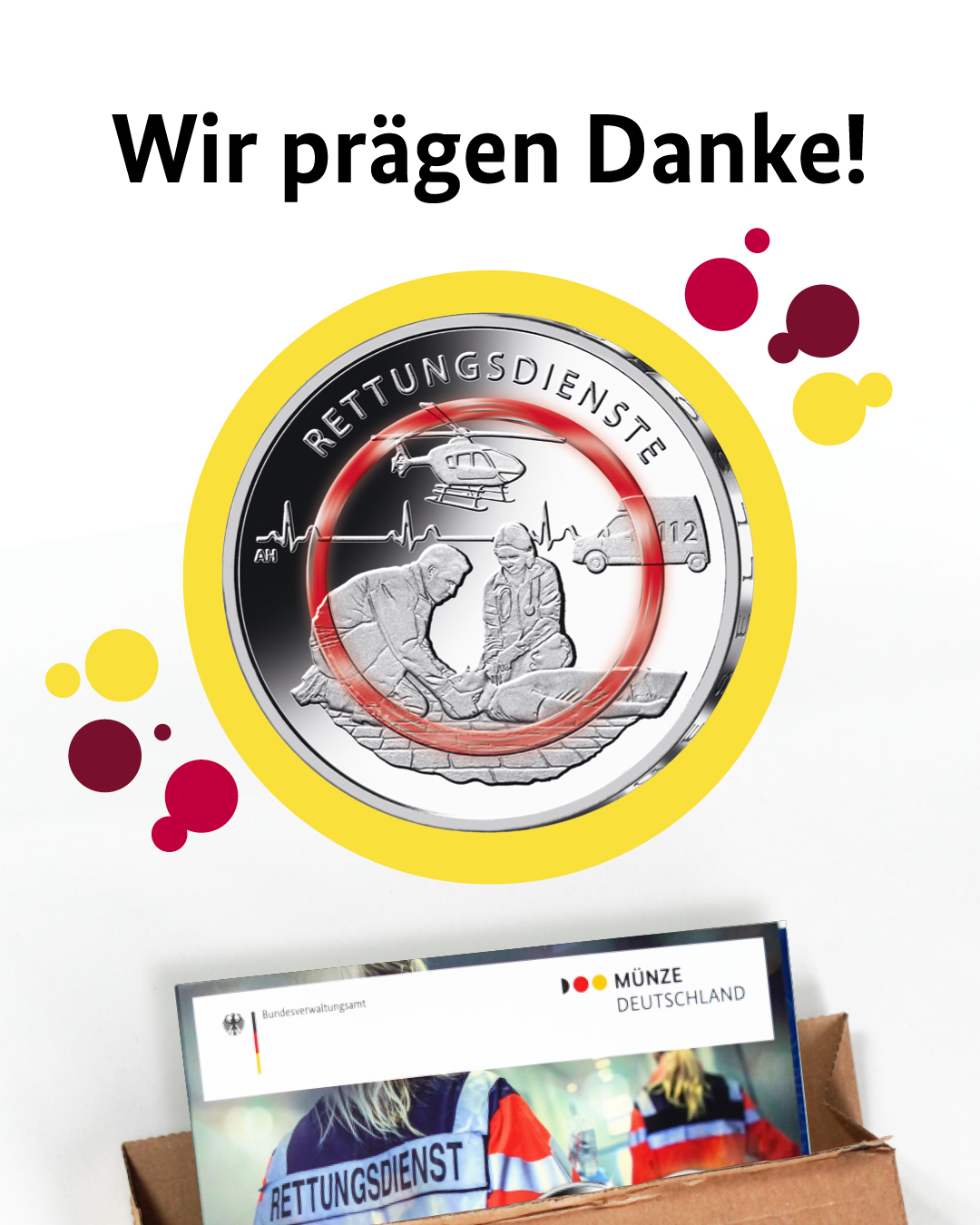Wir prägen Danke!